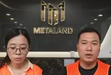 Vụ bắt loạt cổ đông, giám đốc, kế toán công ty Metaland: Truy ra nhiều nhân viên đã nghỉ việc, chuyển chỗ ở