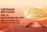 Công bố 10 doanh nghiệp bảo hiểm nộp ngân sách lớn nhất Việt Nam năm 2026: 4 cái tên vượt 1.000 tỷ đồng