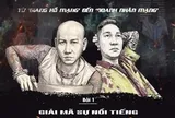 Từ ‘giang hồ mạng’ đến ‘doanh nhân mạng’: Giải mã sự nổi tiếng bằng tai tiếng