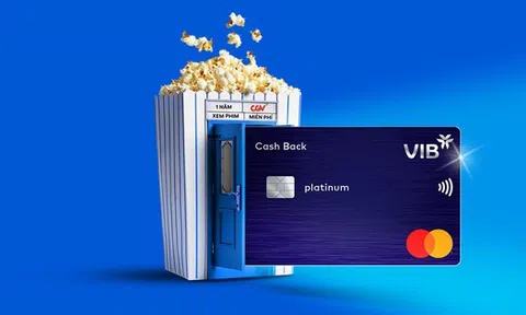 VIB tặng 1 năm xem phim CGV, hoàn tới 100 triệu đồng và lì xì 99k cho chủ thẻ