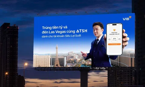 Trúng tiền tỷ và đến Las Vegas cùng Anh Trai ‘Say Hi’ với tài khoản Siêu Lợi Suất VIB