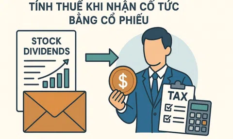 Đề xuất thu thuế ngay khi nhận cổ tức bằng chứng khoán dù chưa bán