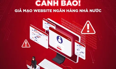 Cảnh báo trang web giả mạo Ngân hàng Nhà nước