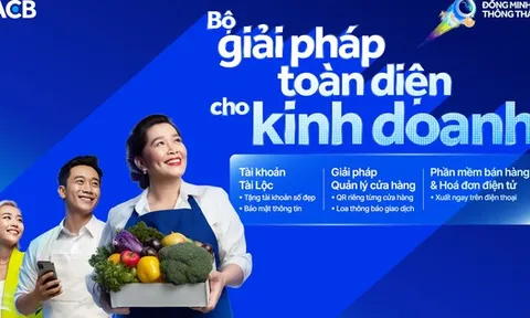 Thuế kê khai không còn là nỗi lo, hộ kinh doanh an tâm vận hành cùng ACB