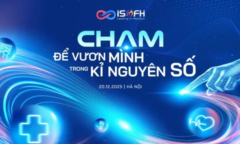 ISOFH tổ chức sự kiện "Chạm để vươn mình trong kỷ nguyên số" đánh dấu cột mốc 10 năm