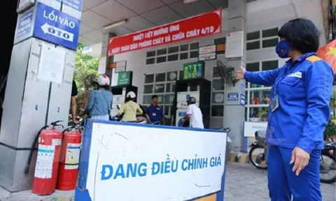 Ngày mai toàn bộ cửa hàng xăng dầu trên cả nước sẽ đồng loạt điều chỉnh giá