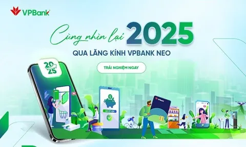 365 Ngày Nhìn Lại: VPBank NEO đồng hành cùng khách hàng trên hành trình thịnh vượng