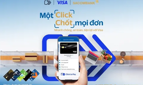Sacombank triển khai Click to Pay - Đơn giản hóa thanh toán trực tuyến