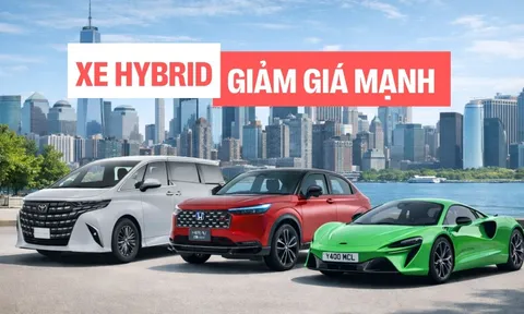 Loạt xe hybrid giảm giá ngay 2 tháng đầu năm: Đủ xe phổ thông đến siêu xe, nhiều nhất lên tới 700 triệu đồng