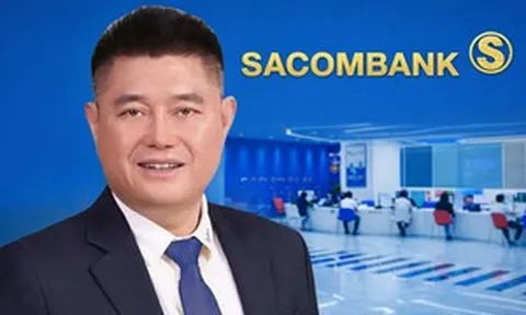 Sau khi ông Nguyễn Đức Thụy gia nhập Sacombank: Thương vụ 32,5% cổ phần Trầm Bê kỳ vọng 'tháo gỡ' ra sao?