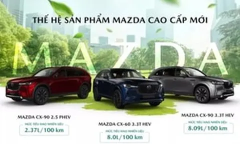 Không còn chơi hệ bình dân, Mazda đưa 3 mẫu xe tiền tỷ ra mắt khách Việt ngay tối nay, có xe chỉ tiêu thụ 2,37 lít xăng/100 km