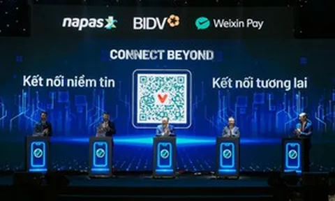 BIDV mở rộng thanh toán QR xuyên biên giới với Trung Quốc, kết nối hơn 1 tỷ người dùng Weixin