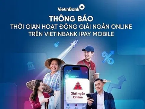 Vietinbank (CTG) thông báo lịch giải ngân online dịp Tết Nguyên đán