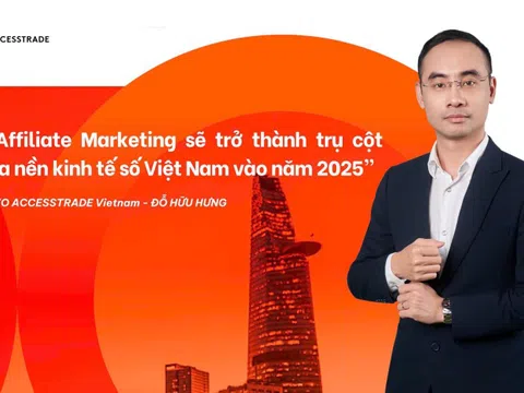 CEO ACCESSTRADE Đỗ Hữu Hưng: "Affiliate Marketing - trụ cột kinh tế số Việt Nam 2025"