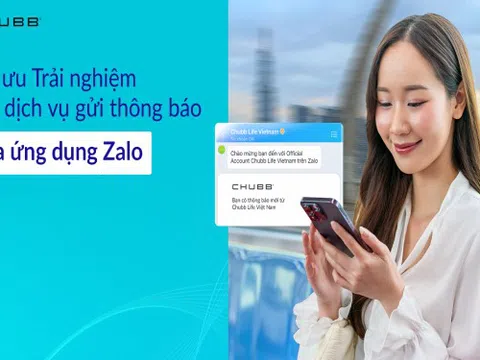 Chubb Life tối ưu hóa trải nghiệm khách hàng qua Dịch vụ Gửi Thông Báo qua Zalo