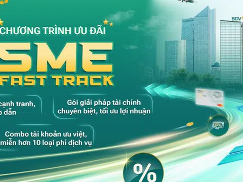 SME Fast Track - Giải pháp hỗ trợ doanh nghiệp bứt phá