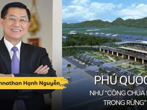 "Vua hàng hiệu" Johnathan Hạnh Nguyễn: Phú Quốc như "công chúa ngủ trong rừng", cần được "đánh thức" và "trang điểm"