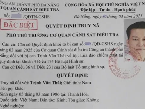 Truy nã đặc biệt đối tượng Trịnh Văn Thái trong vụ lừa đảo Mr. Pips Phó Đức Nam