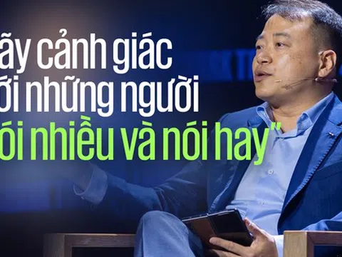 Shark Bình: "Kinh nghiệm xương máu của tôi là hãy cảnh giác với những người nói nhiều và nói hay"