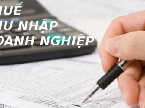 Bộ Tài chính đề xuất hàng loạt ưu đãi thuế TNDN: Miễn đến 4 năm, giảm đến 50% trong 9 năm