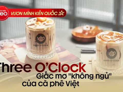 Three O’Clock và cú “lên ngựa” thần tốc như Thánh Gióng của cà phê Việt: Từ những đêm thức trắng ở Sài Gòn đến bản hợp đồng trăm cửa hàng tại Ấn Độ