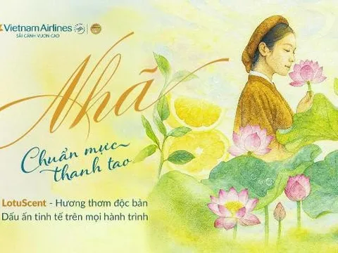 'Nhã' của Vietnam Airlines: Mùi hương độc bản và tham vọng 'thả neo' vào ký ức hành khách
