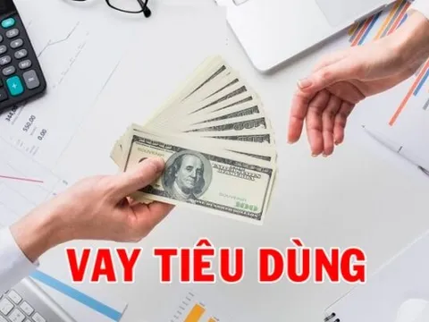 Ngân hàng Nhà nước đề xuất nâng hạn mức cho vay tiêu dùng lên 400 triệu đồng