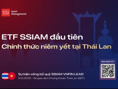 DR ETF VNFINLEAD chính thức niêm yết tại Thái Lan, SSIAM đưa chứng khoán Việt Nam đến gần hơn nhà đầu tư quốc tế