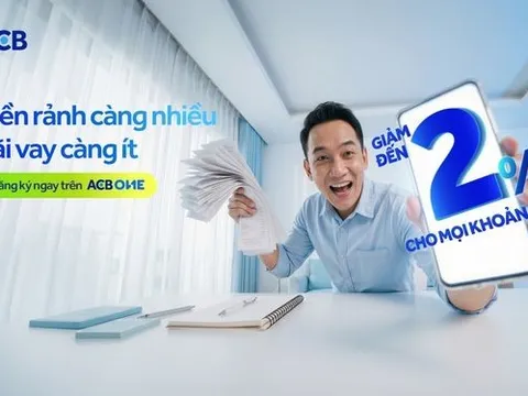 ACB triển khai giải pháp giảm lãi suất vay từ dòng tiền nhàn rỗi