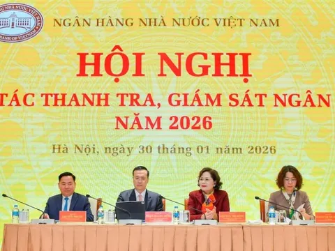4 trụ cột trọng tâm trong công tác thanh tra, giám sát ngân hàng năm 2026
