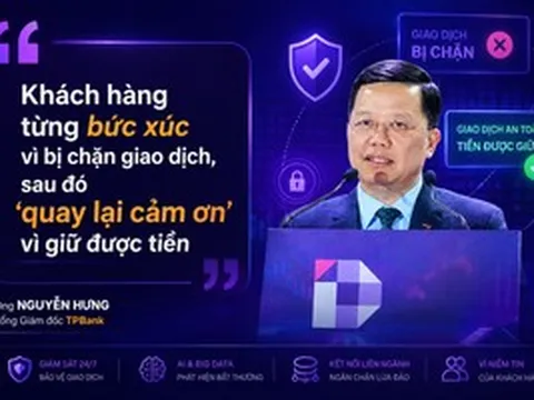Tổng Giám đốc TPBank: Khách hàng từng bức xúc vì bị chặn giao dịch, sau đó 'quay lại cảm ơn' ngân hàng vì giữ được tiền