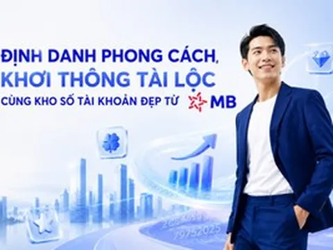 Định danh phong cách, khơi thông tài lộc cùng kho số tài khoản đẹp từ MB